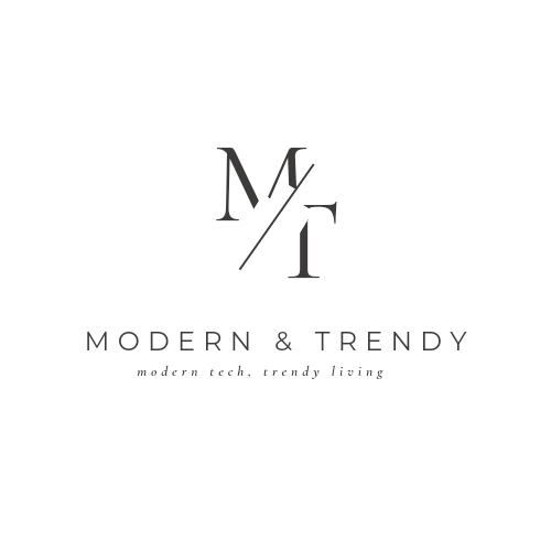 Modern & Trendy